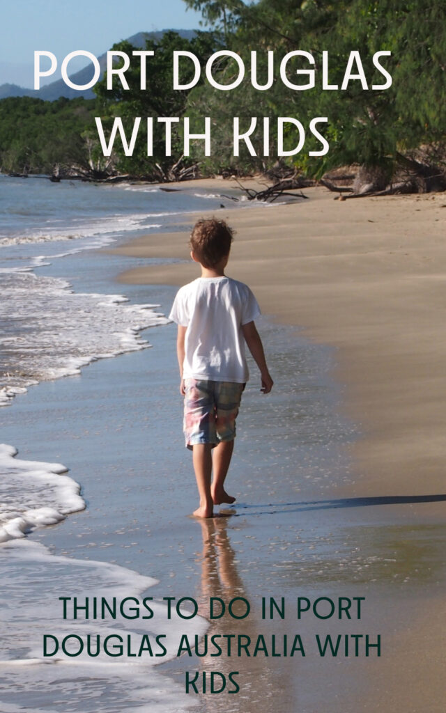Port Douglas With Kids Picture For Pinterest with text